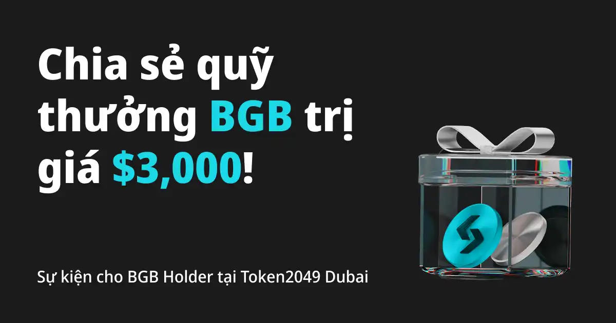 Sự kiện cho BGB Holder tại Token2049 Dubai: Chia sẻ quỹ thưởng BGB trị giá $3,000! image 0